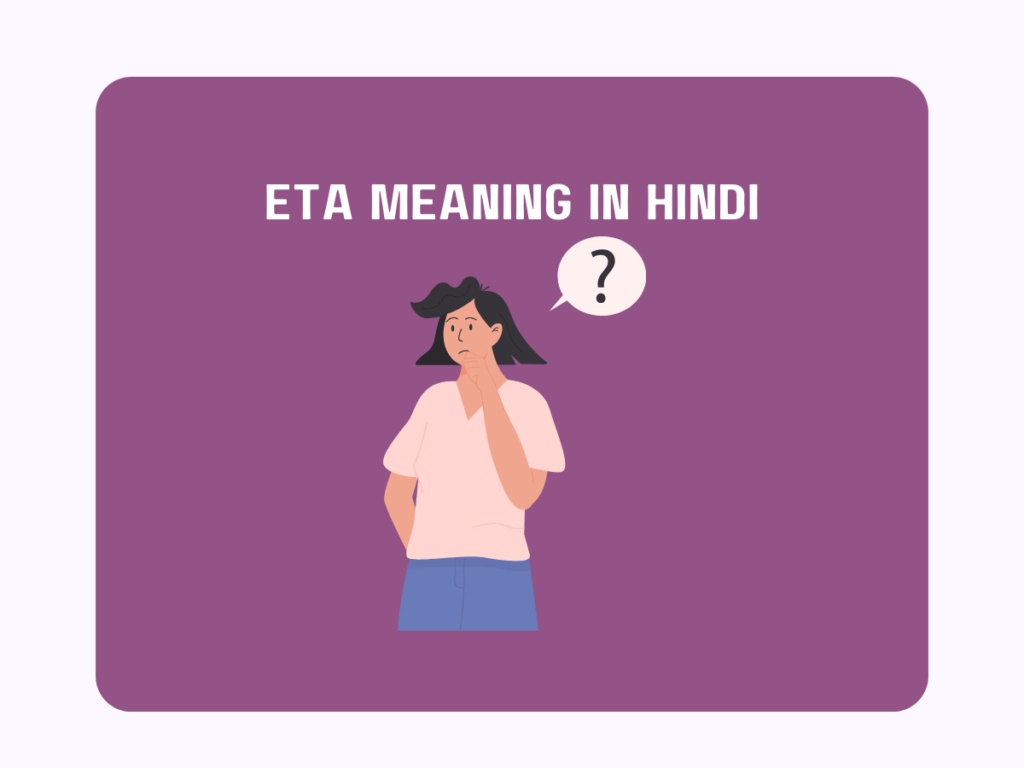 eta-meaning-in-hindi-pedia-company