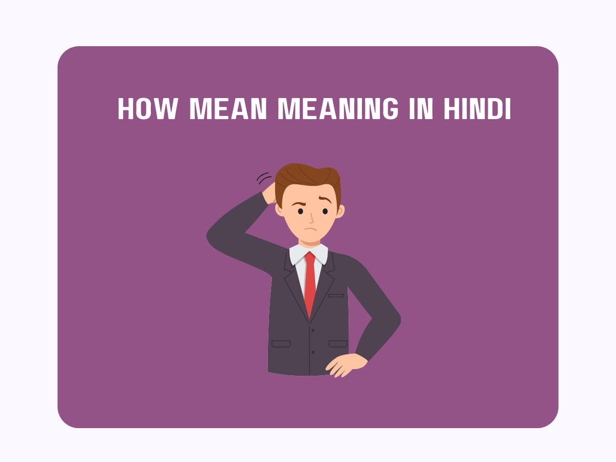 How Mean Meaning In Hindi - Pedia Company