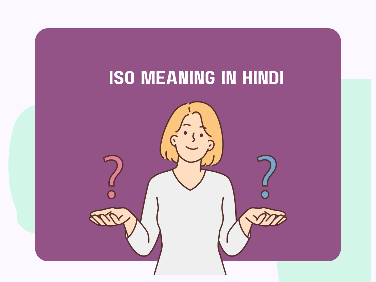 ISO Meaning In Hindi Pedia Company