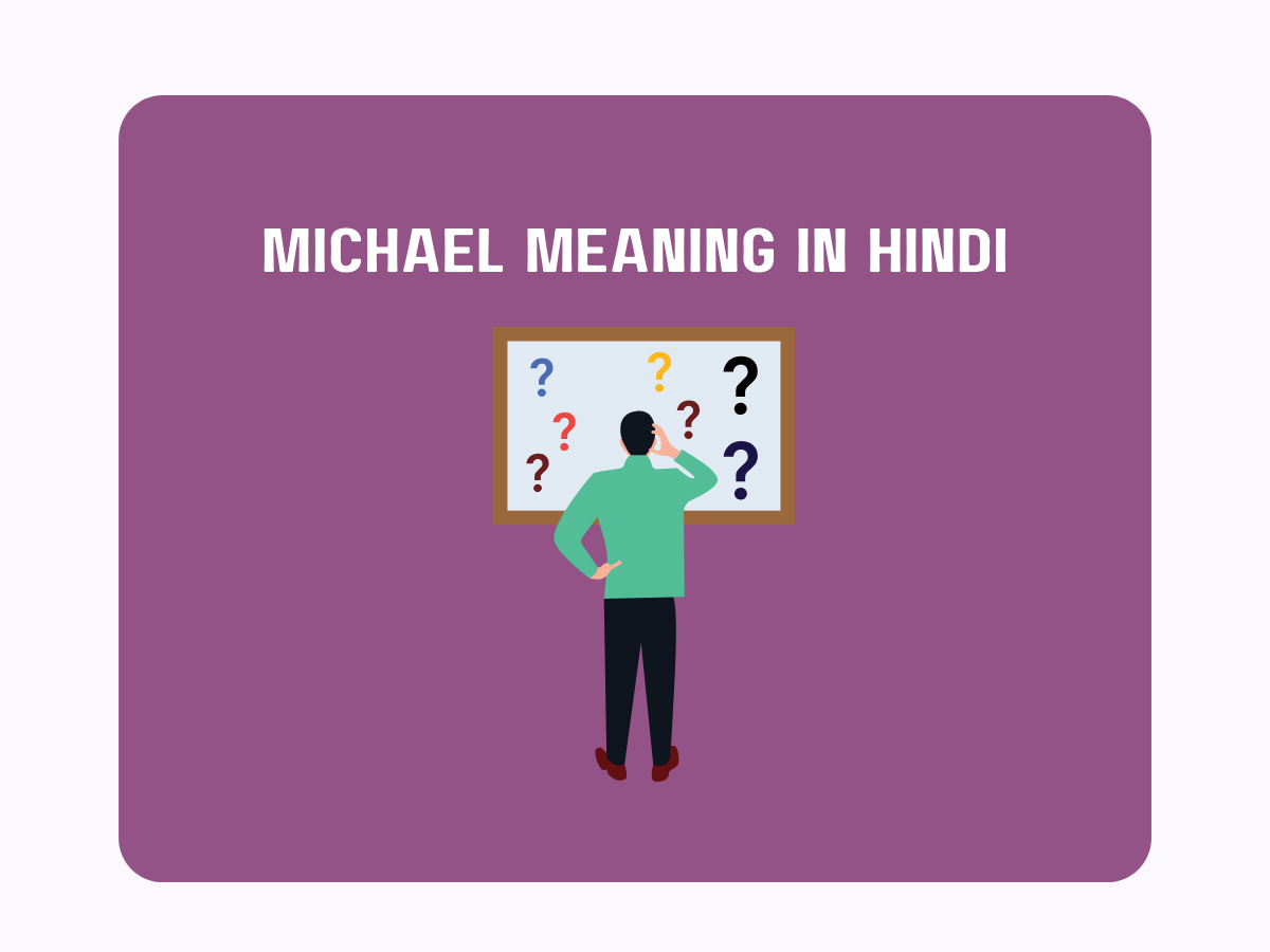 michael-meaning-in-hindi-pedia-company