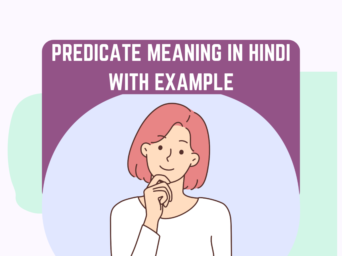 Predicate Meaning In Hindi With Example