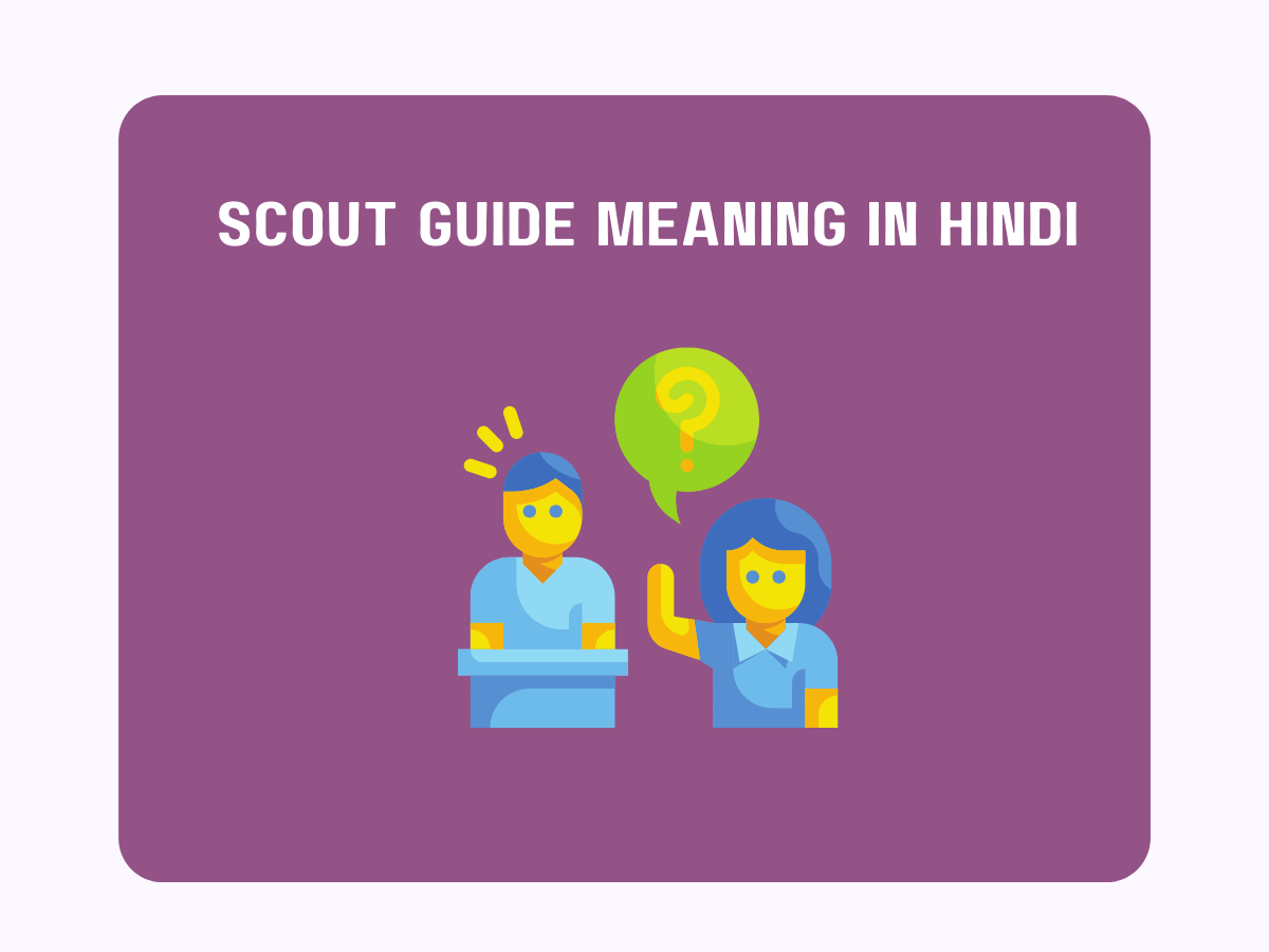 scout-guide-meaning-in-hindi-pedia-company