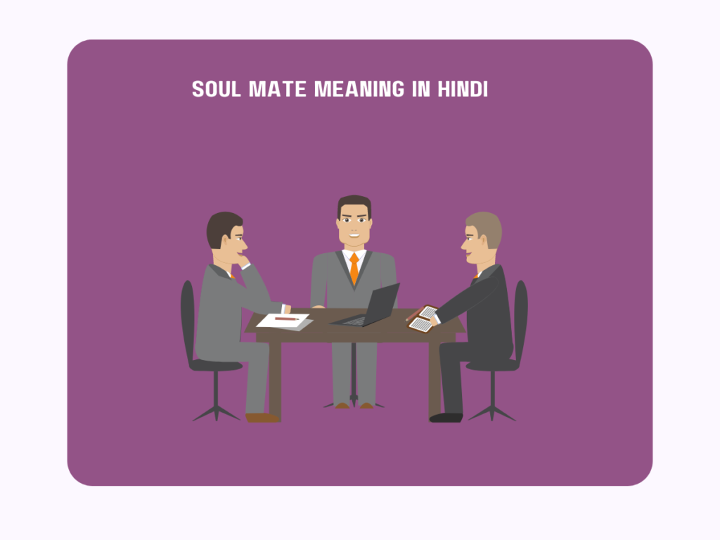 Soul Mate Meaning In Hindi